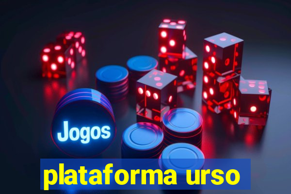 plataforma urso